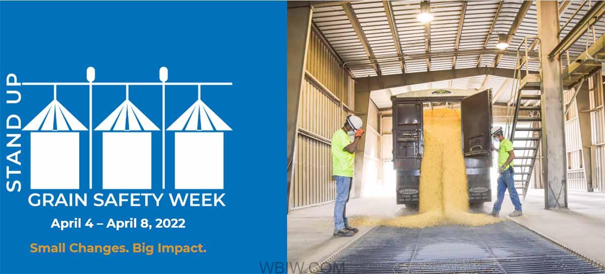 Stand Up For Grain Safety, April 4-8, 2022 | WBIW