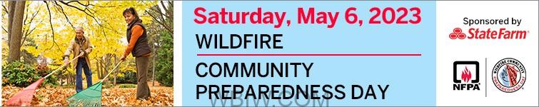 Wildfire Community Preparedness Day Is Saturday May 6 Wbiw 6350